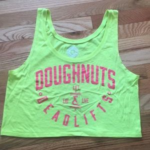 Doughnuts and deadlifts crop top!